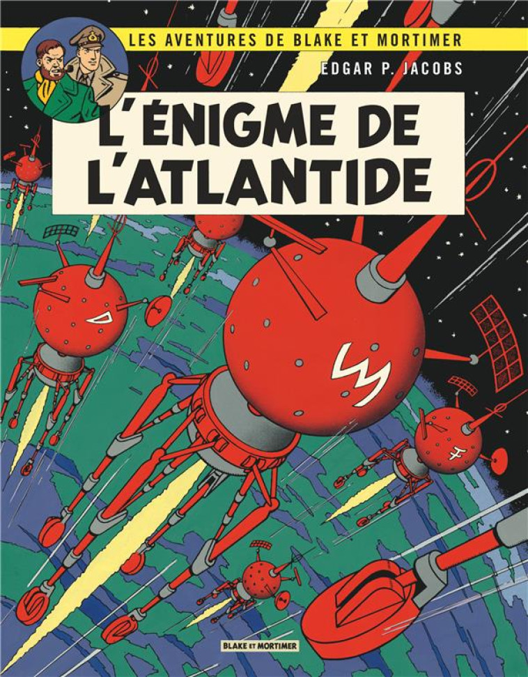 BLAKE & MORTIMER - TOME 7 - L'ENIGME DE L'ATLANTIDE - EDGAR P. JACOBS - Blake et Mortimer