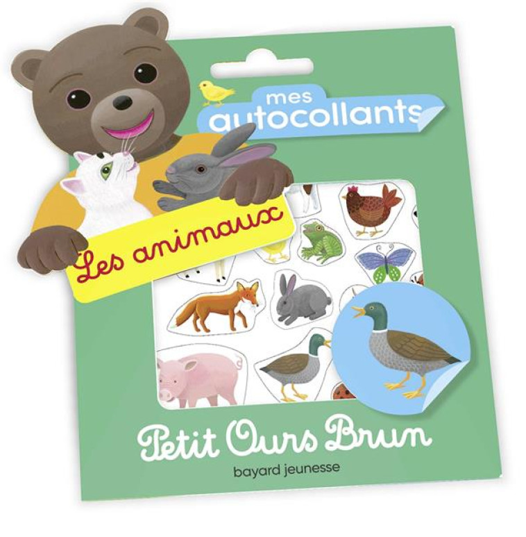 MES AUTOCOLLANTS PETIT OURS BRUN - LES ANIMAUX - BOUR - BAYARD JEUNESSE