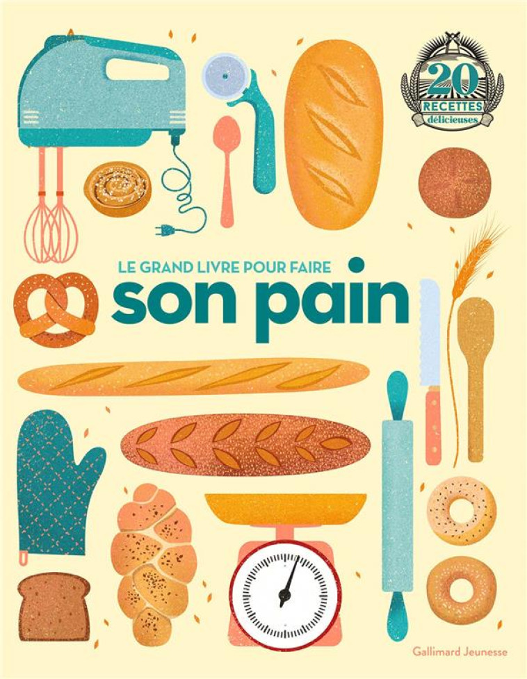 LE GRAND LIVRE POUR FAIRE SON PAIN - MUNSEY LIZZIE - GALLIMARD