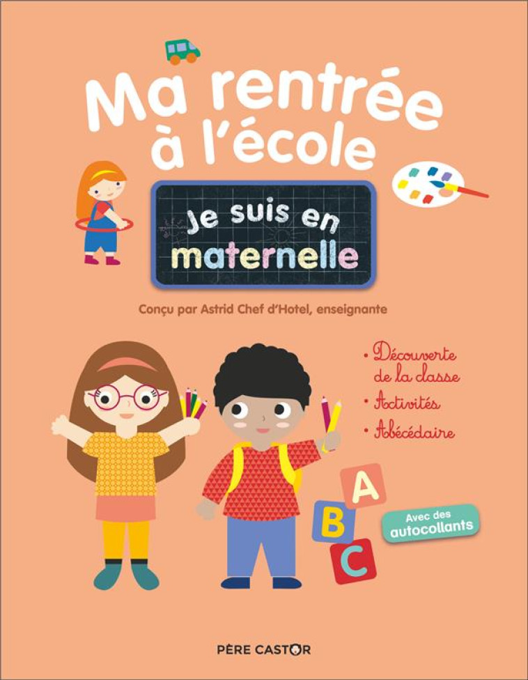 MA RENTREE A L'ECOLE - CHEF D'HOTEL - FLAMMARION