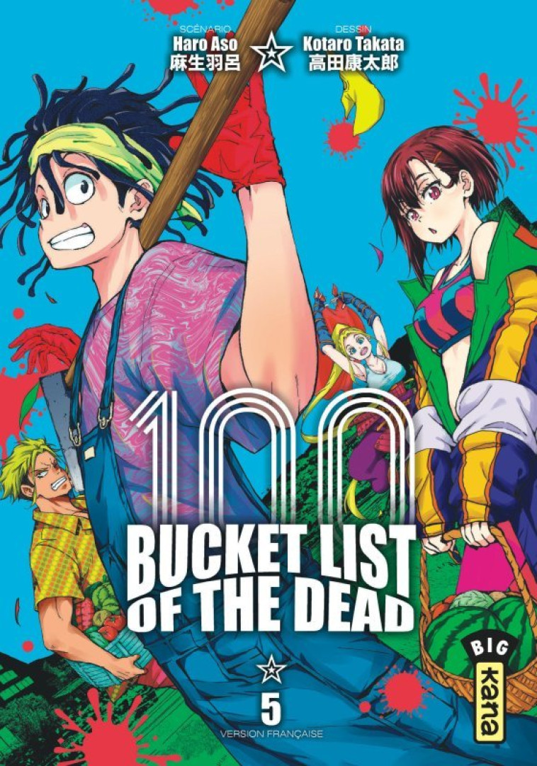 Bucket List of the dead - Tome 5 - Haro Aso Haro Aso, Kotaro Takata Kotaro Takata, Haro Aso , Kotaro Takata  - KANA