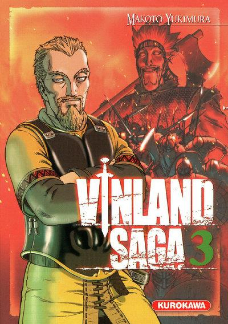 VINLAND SAGA - TOME 3 - VOL03 - YUKIMURA MAKOTO - KUROKAWA