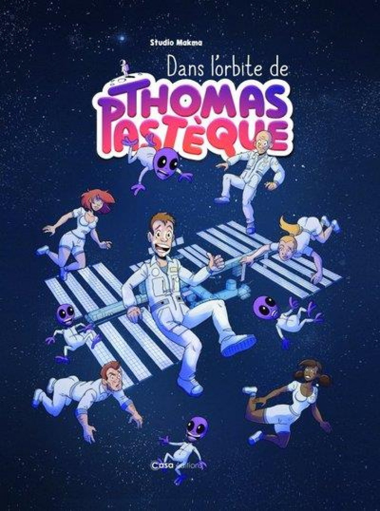 DANS L'ORBITE DE THOMAS PASTEQUE - XXX - CASA