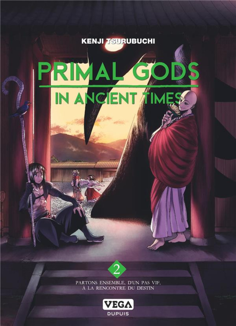 PRIMAL GODS IN ANCIENT TIMES - TOME 2 - TSURUBUCHI KENJI - VEGA MANGA