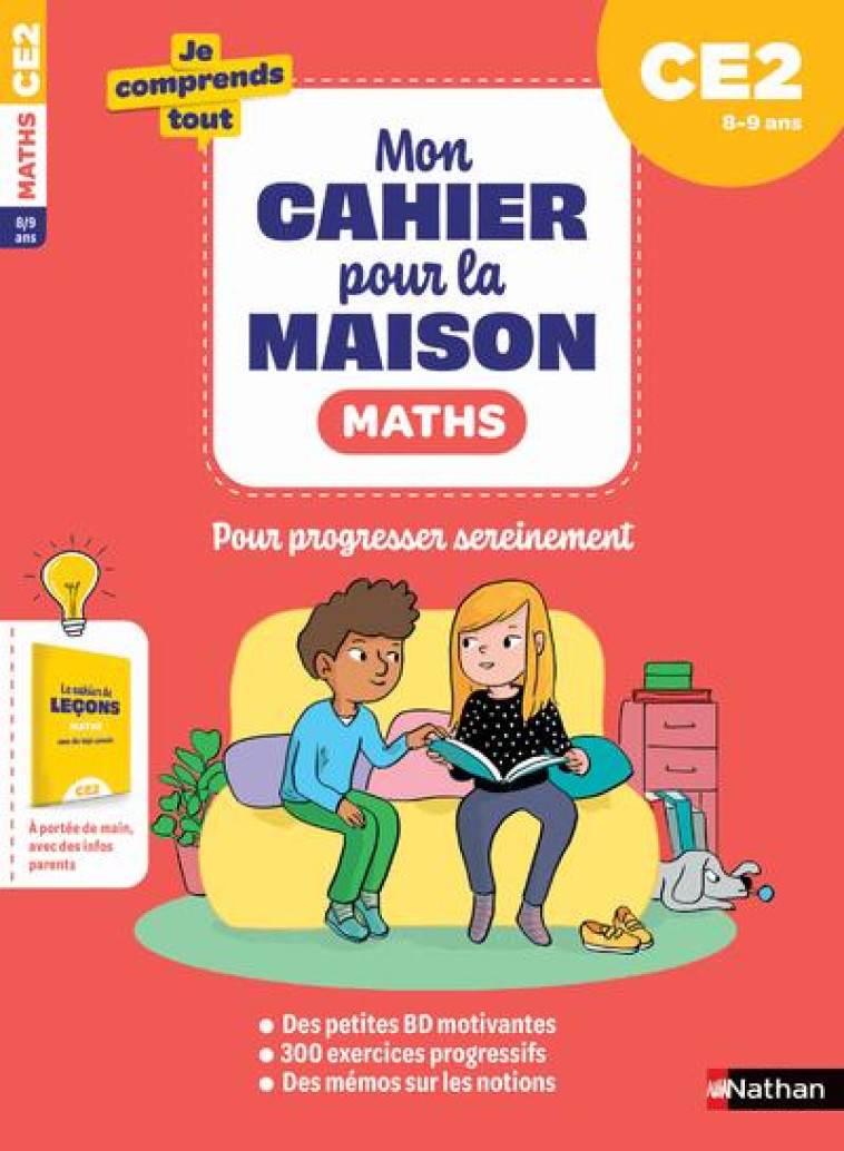 MON CAHIER POUR LA MAISON - MATHEMATIQUES CE2 - GRISON/HALBERT/MEHEE - CLE INTERNAT