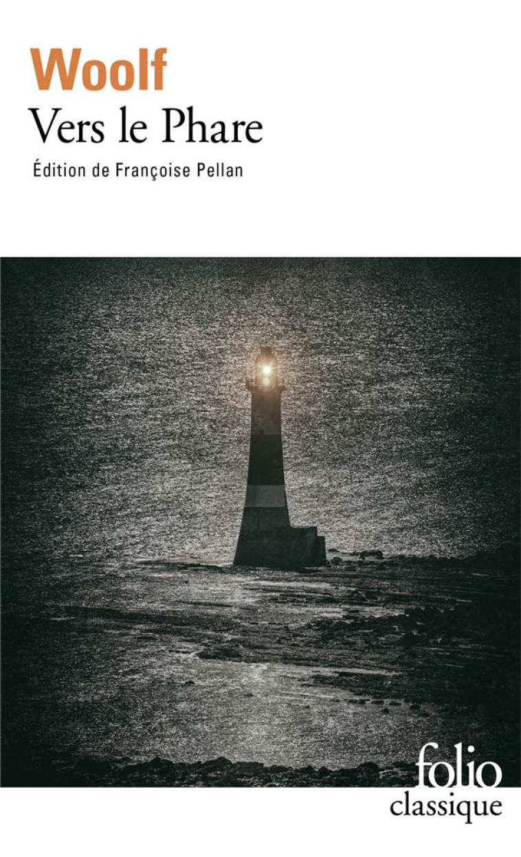 VERS LE PHARE - WOOLF VIRGINIA - GALLIMARD