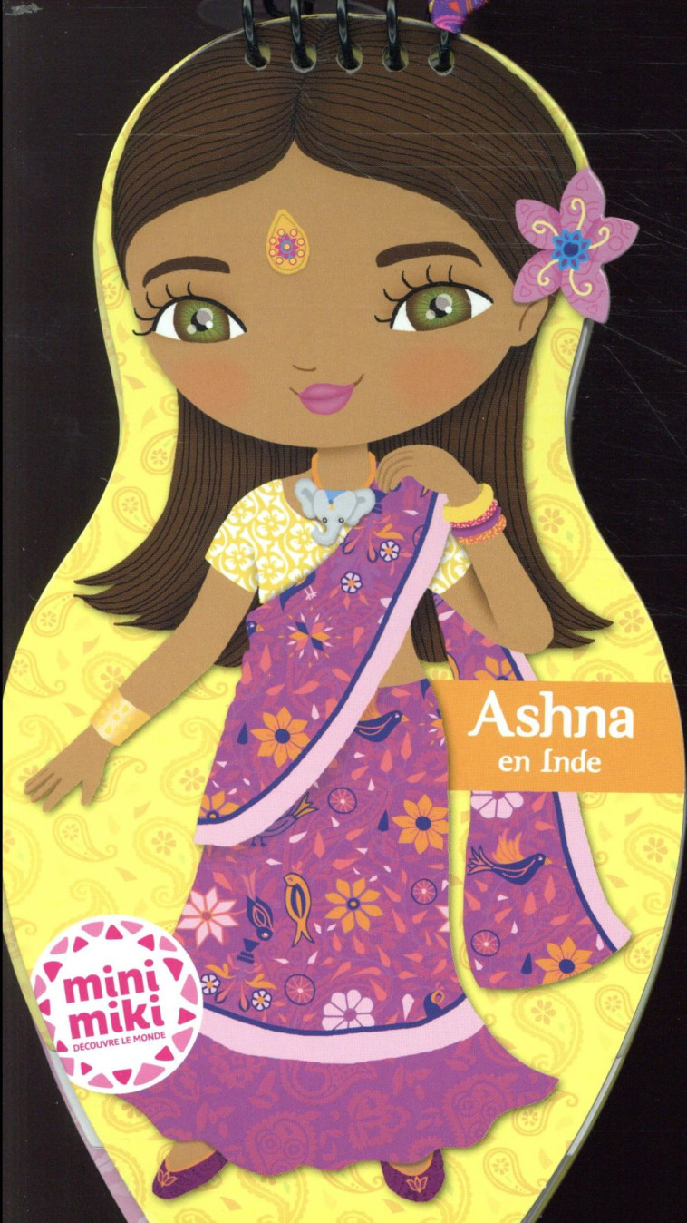 MINIMIKI - CARNET CREATIF - ASHNA EN INDE - CAMEL JULIE - PRISMA