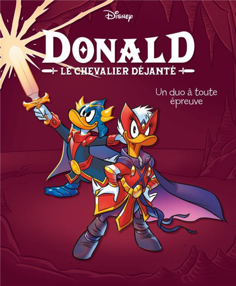 UN DUO A TOUTE EPREUVE - DONALD LE CHEVALIER DEJANTE - TOME 3 - XXX - 1001 HISTOIRES