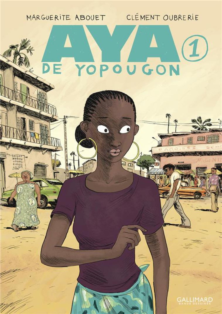 AYA DE YOPOUGON - VOL01 - ABOUET/OUBRERIE - GALLIMARD