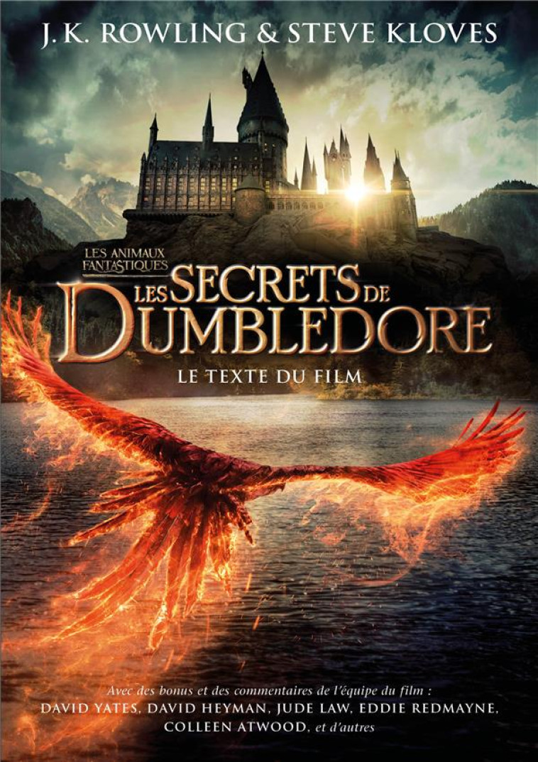 LES ANIMAUX FANTASTIQUES - T03 - LES SECRETS DE DUMBLEDORE - LE TEXTE DU FILM - KLOVES/ROWLING - GALLIMARD