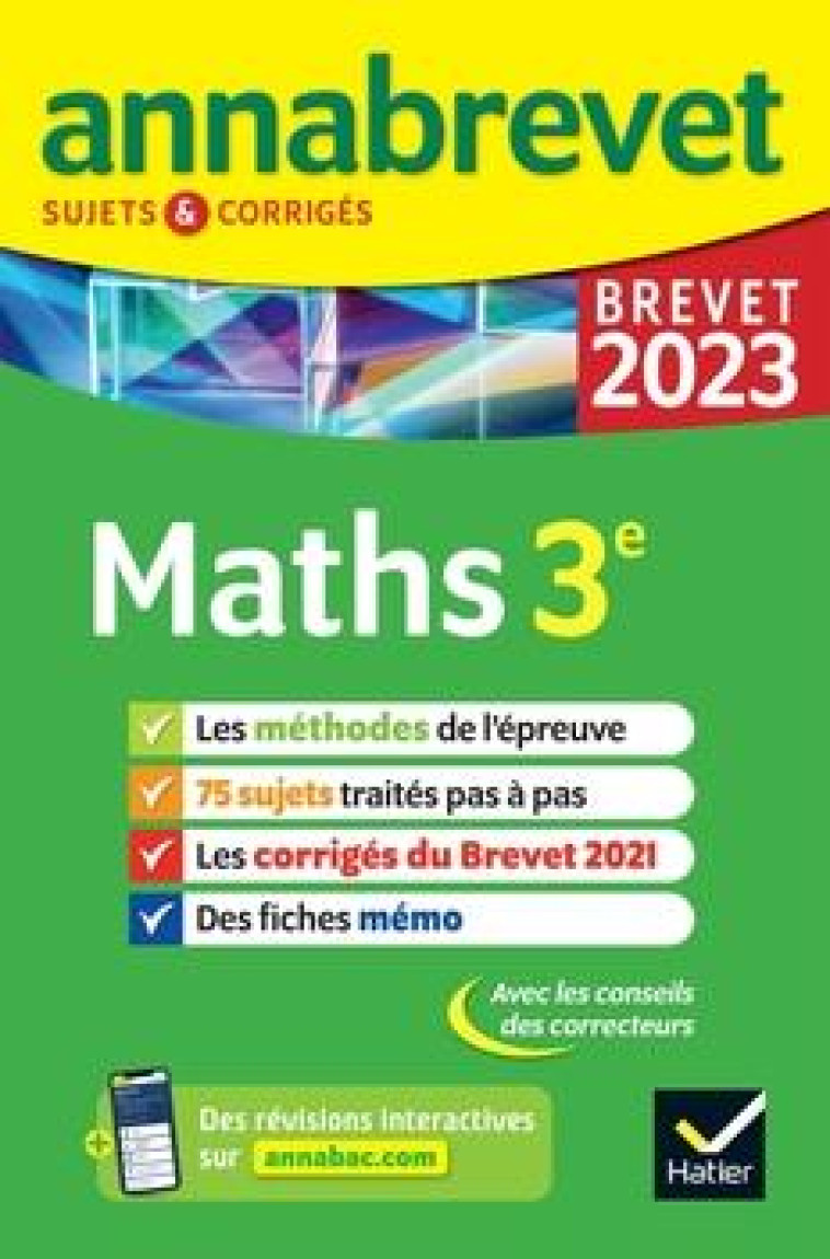 ANNALES DU BREVET ANNABREVET 2023 MATHS 3E - METHODES DU BREVET & SUJETS CORRIGES - DEMEILLERS/MICHAUD - HATIER SCOLAIRE