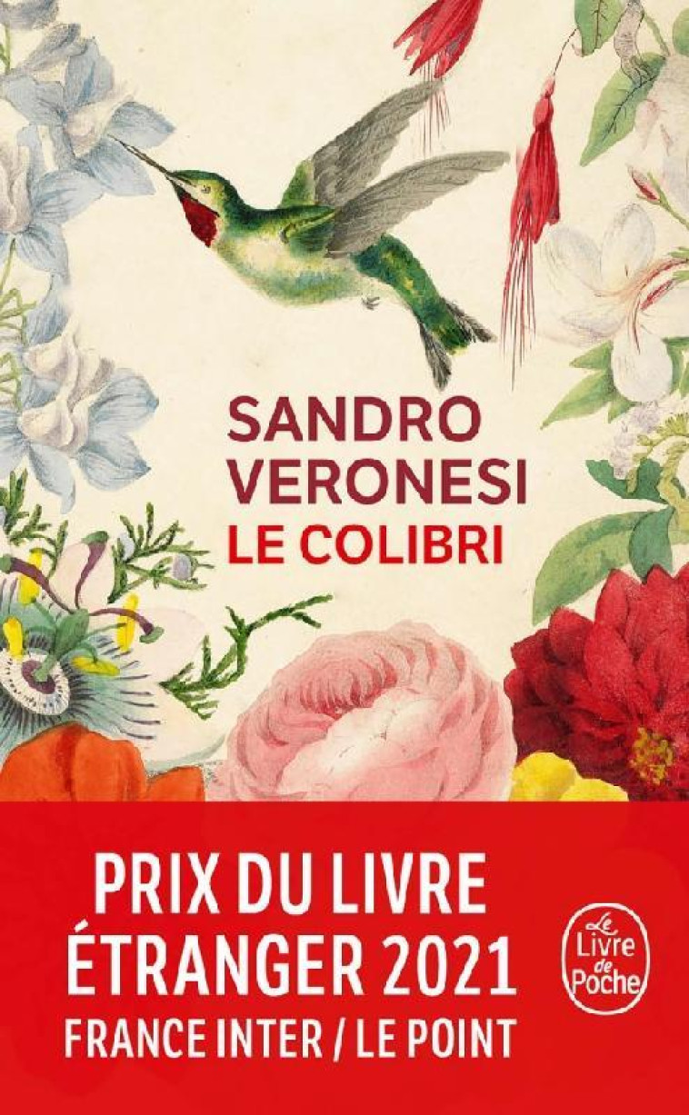 LE COLIBRI - VERONESI SANDRO - LGF/Livre de Poche