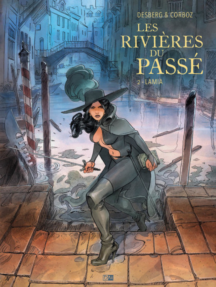 LES RIVIERES DU PASSE - TOME 2 LAMIA - Stephen Desberg - DANIEL MAGHEN