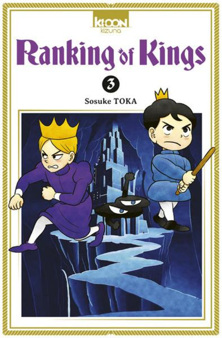 RANKING OF KINGS T03 - TOKA SOSUKE - KI-OON