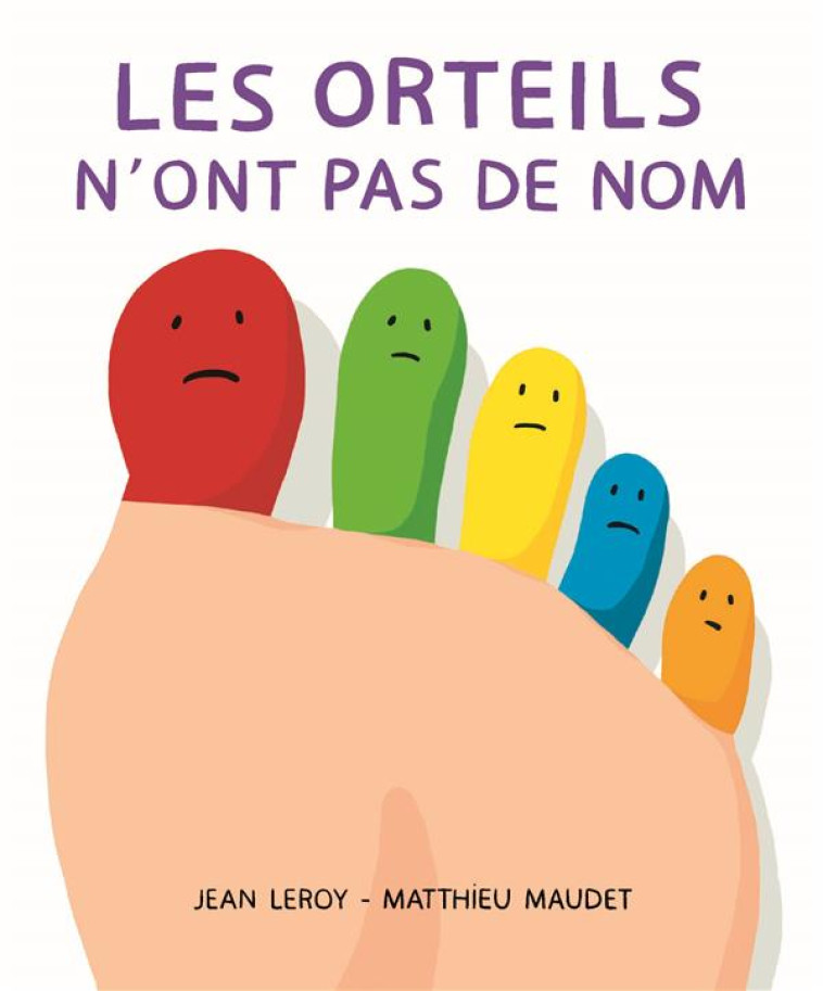 ORTEILS N'ONT PAS DE NOM (LES) - LEROY/MAUDET - EDL