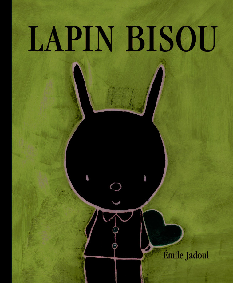 LAPIN BISOU - Emile Jadoul - EDL