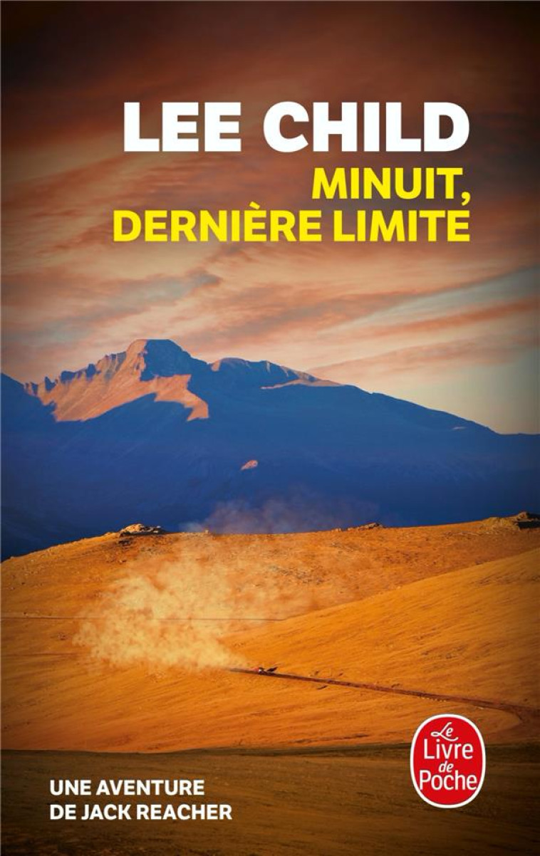 MINUIT, DERNIERE LIMITE - CHILD LEE - LGF/Livre de Poche