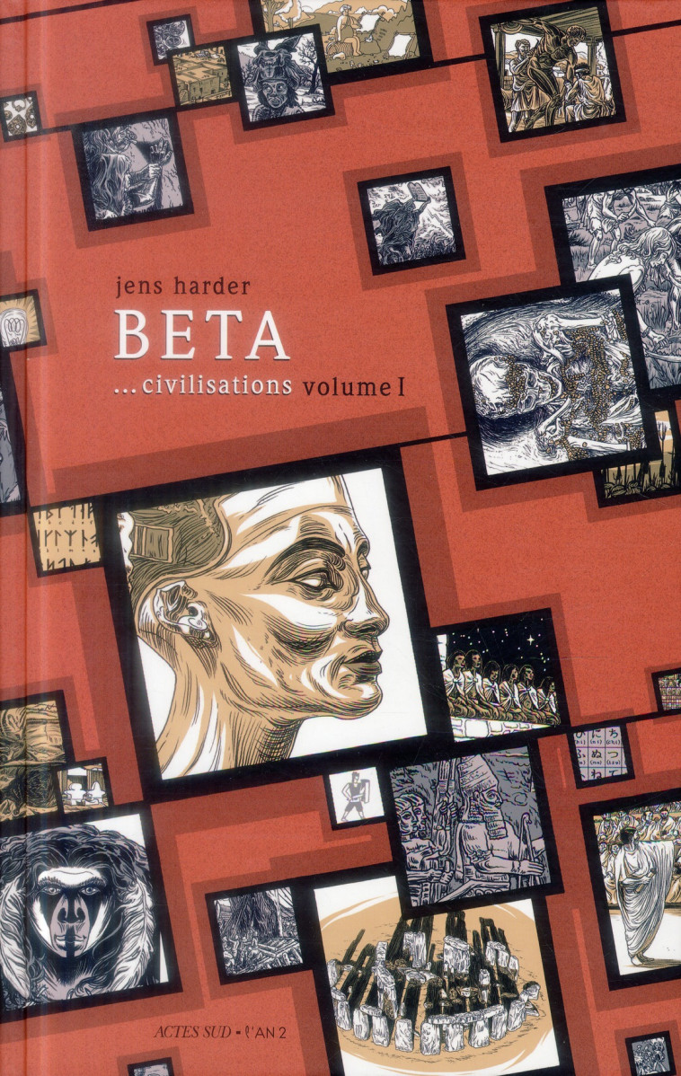 BETA... CIVILISATIONS - VOLUME I - HARDER/MATTIUCCI - Actes Sud-L'An 2