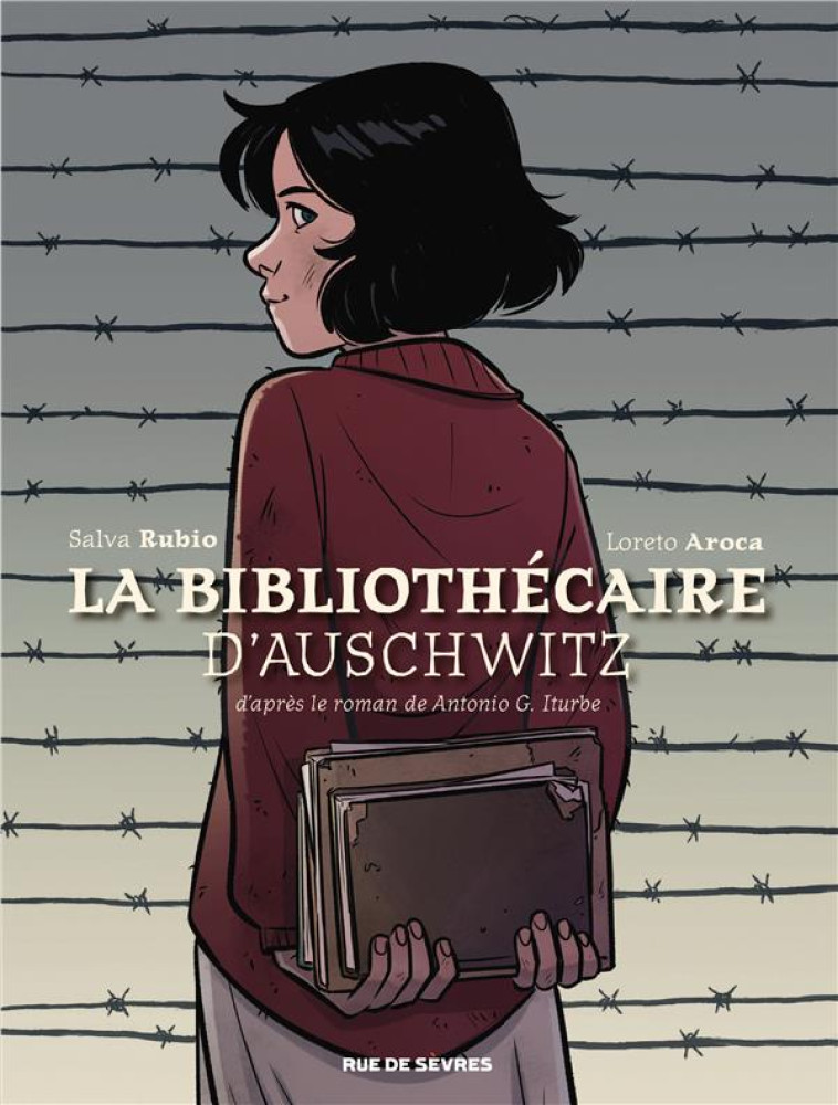 LA BIBLIOTHECAIRE D'AUSCHWITZ - RUBIO/AROCA/ITURBE - RUE DE SEVRES