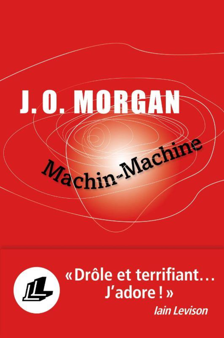 MACHIN-MACHINE - MORGAN J.O. - LEVI