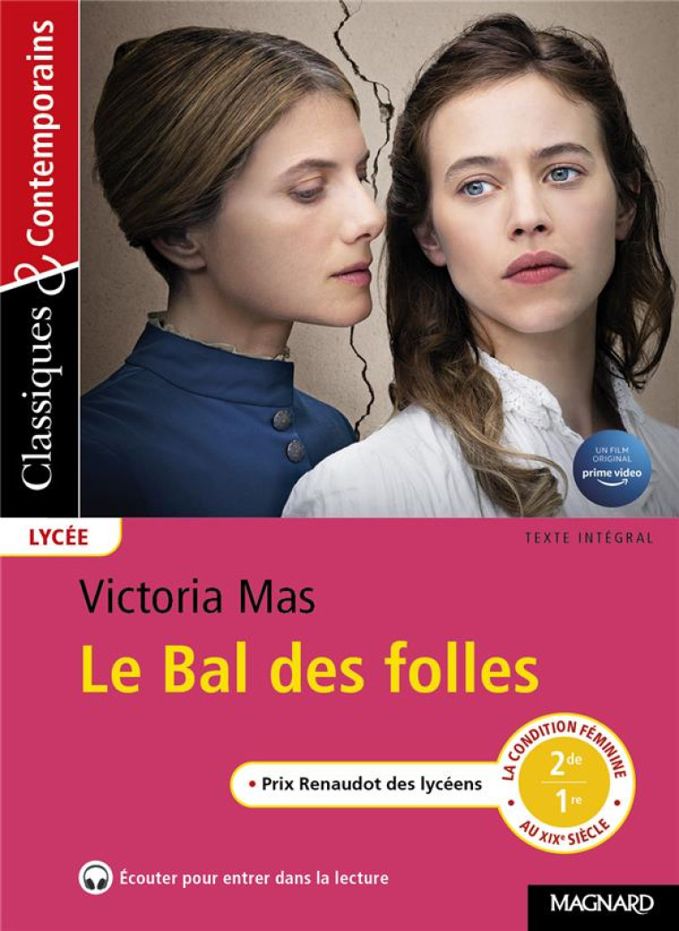 LE BAL DES FOLLES - MAS/ZABER - MAGNARD