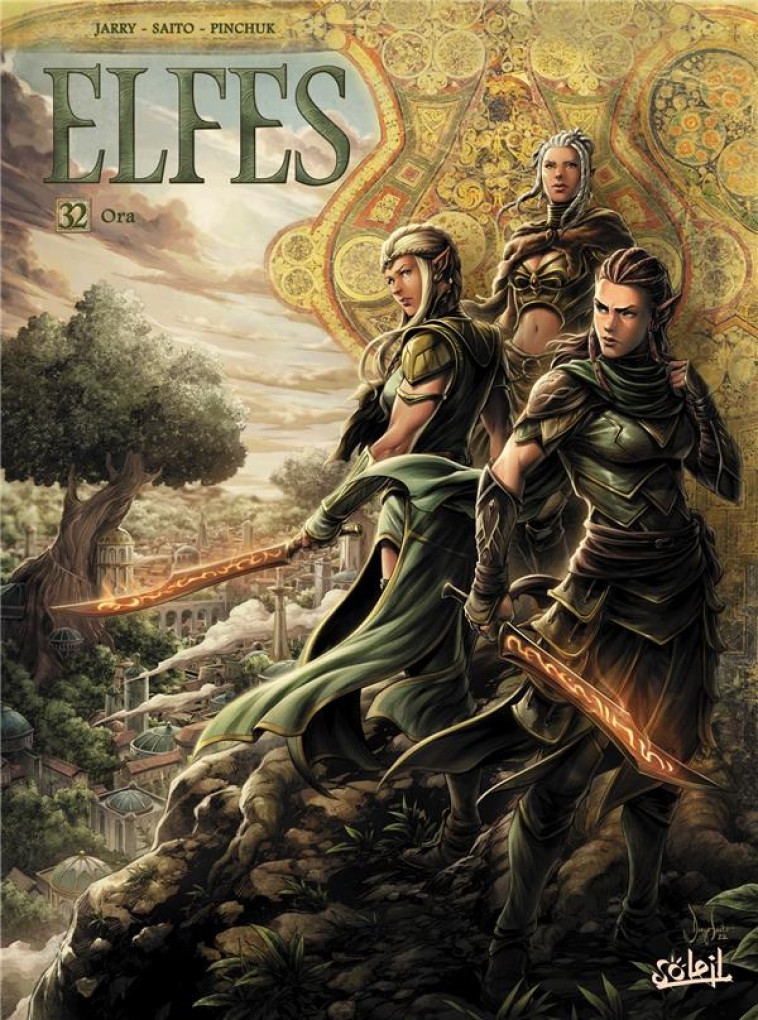 LES TERRES D'ARRAN - ELFES - ELFES T32 - ORA - SAITO DIOGO - Soleil Productions