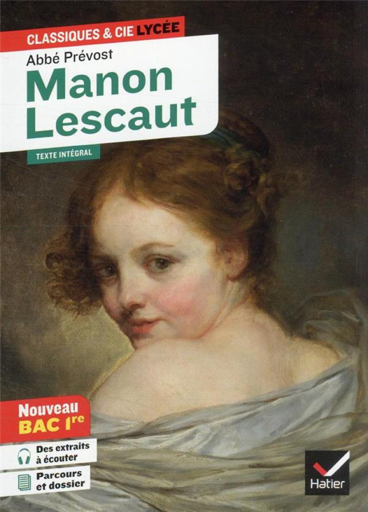 MANON LESCAUT - ABBE PREVOST - HATIER SCOLAIRE