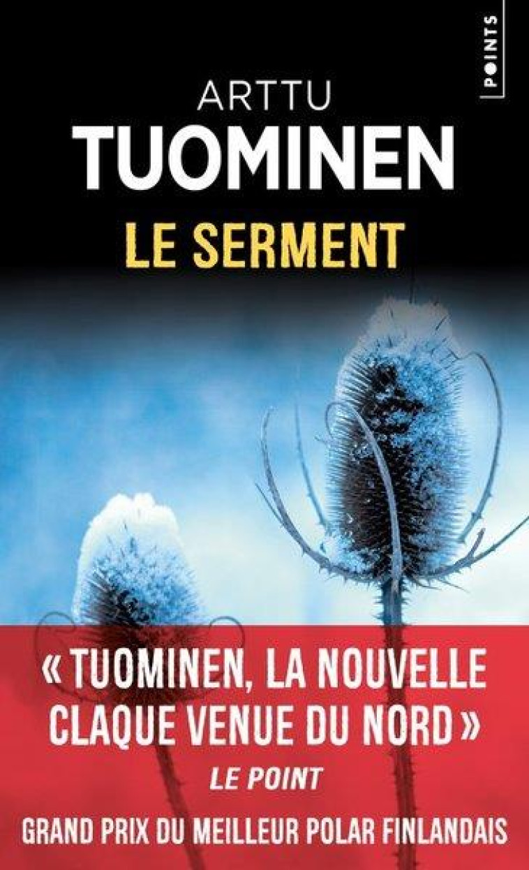 LE SERMENT - TUOMINEN ARTTU - POINTS