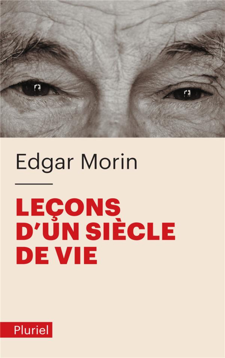 LECONS D'UN SIECLE DE VIE - MORIN EDGAR - PLURIEL