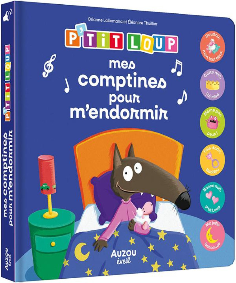 P'TIT LOUP - MES COMPTINES POUR M'ENDORMIR - LALLEMAND/THUILLIER - PHILIPPE AUZOU