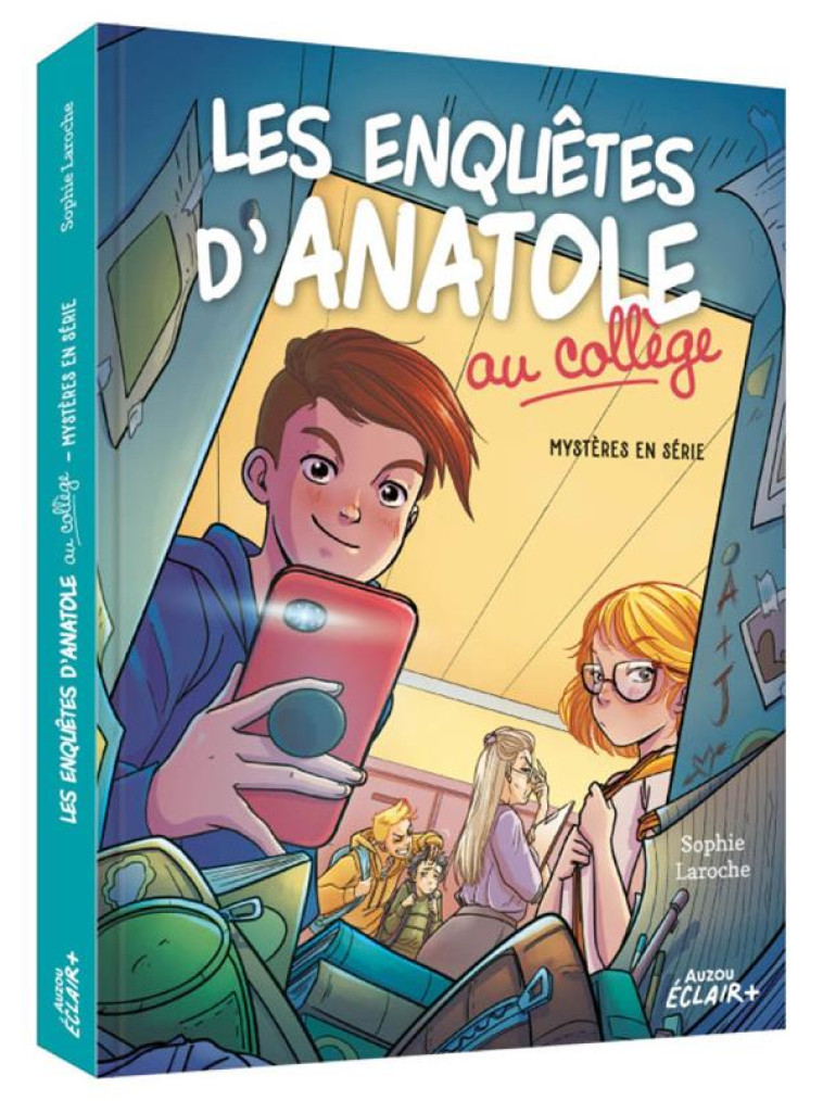 ANATOLE BRISTOL - LES ENQUETES D'ANATOLE AU COLLEGE TOME 1 - MYSTERES EN SERIE - SOPHIE LAROCHE - PHILIPPE AUZOU