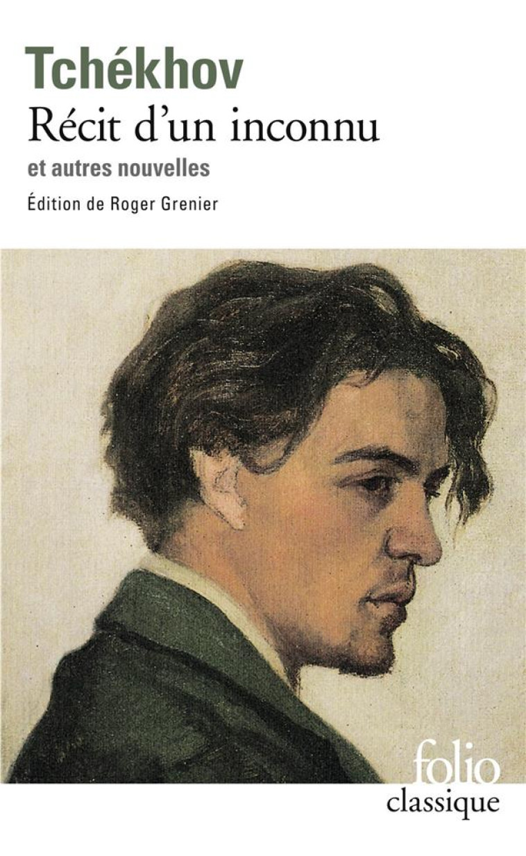 RECIT D'UN INCONNU ET AUTRES NOUVELLES - TCHEKHOV ANTON - GALLIMARD