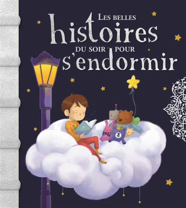 LES BELLES HISTOIRES DU SOIR POUR S'ENDORMIR - COLLECTIF - Fleurus