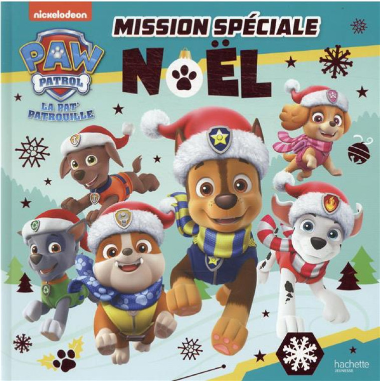 PAT' PATROUILLE - MISSION SPECIALE NOEL - XXX - HACHETTE