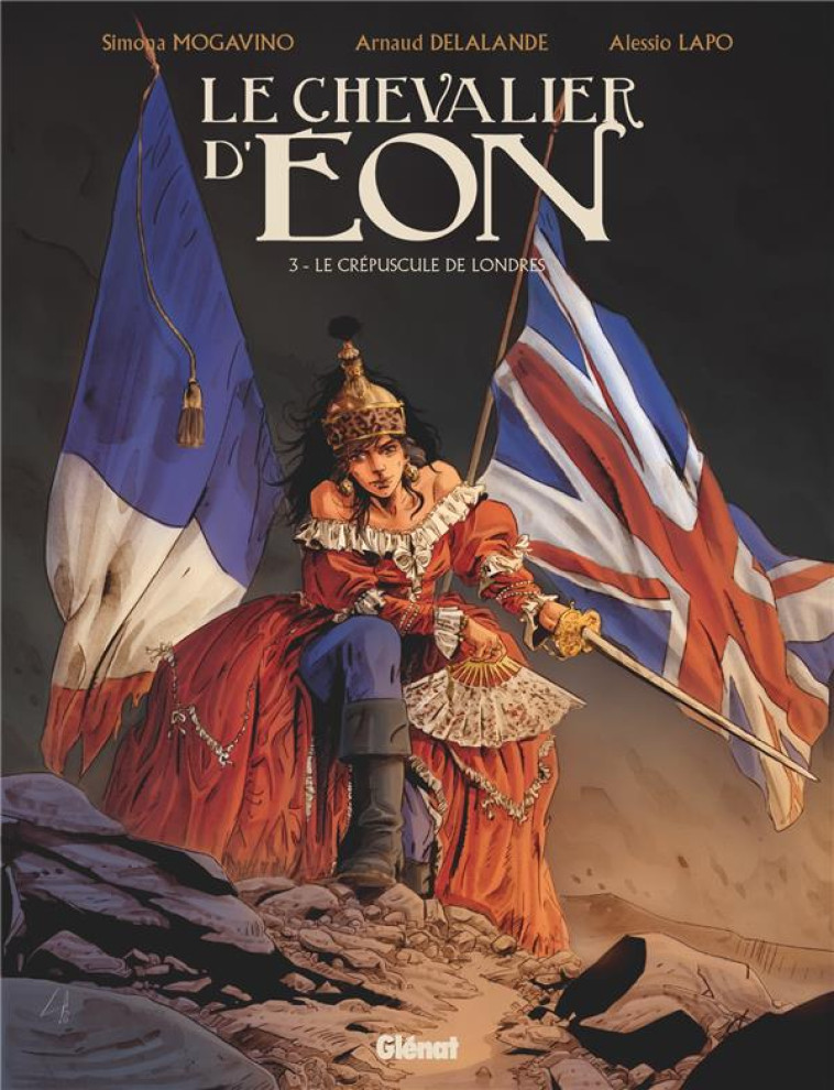 LE CHEVALIER D'EON - TOME 03 - LE CREPUSCULE DE LONDRES - DELALANDE/MOGAVINO - GLENAT