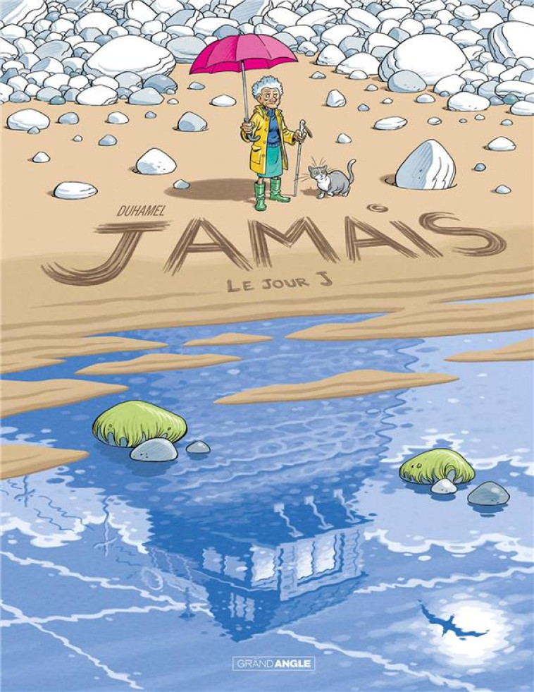 JAMAIS - T02 - JAMAIS - VOL. 02 - HISTOIRE COMPLETE - LE JOUR J - DUHAMEL BRUNO - BAMBOO