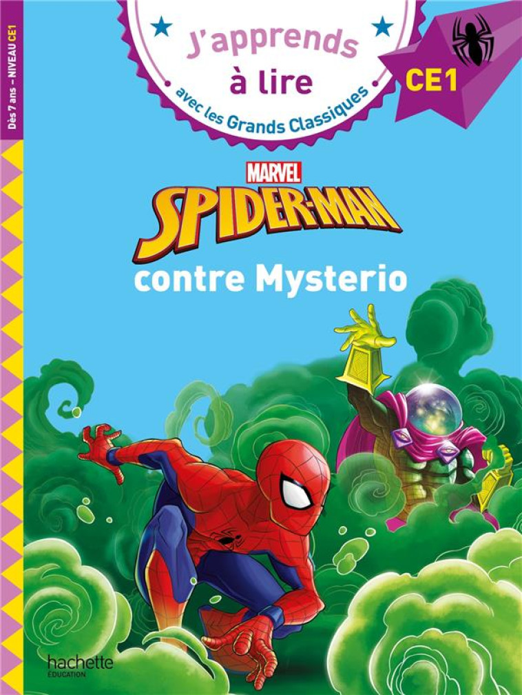 DISNEY - MARVEL - SPIDER-MAN CONTRE MYSTERIO CE1 - ALBERTIN ISABELLE - HACHETTE