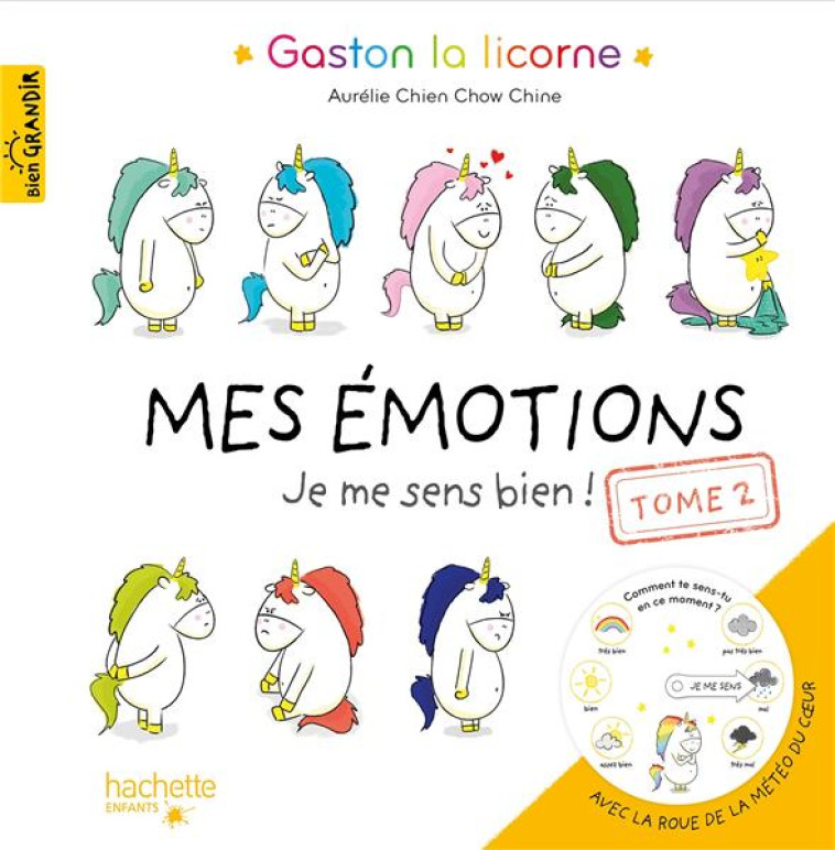 MES EMOTIONS - TOME 2 - JE ME SENS BIEN - CHIEN CHOW CHINE A. - HACHETTE