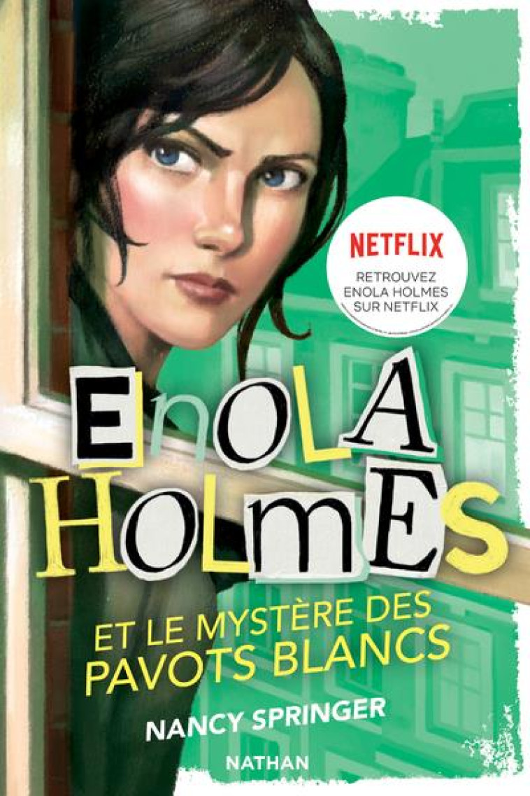 LES ENQUETES D'ENOLA HOLMES 3: LE MYSTERE DES PAVOTS BLANCS - SPRINGER/GAUTHEY - CLE INTERNAT