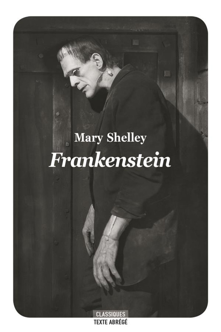 FRANKENSTEIN - NOUVELLE EDITION - SHELLEY MARY - EDL