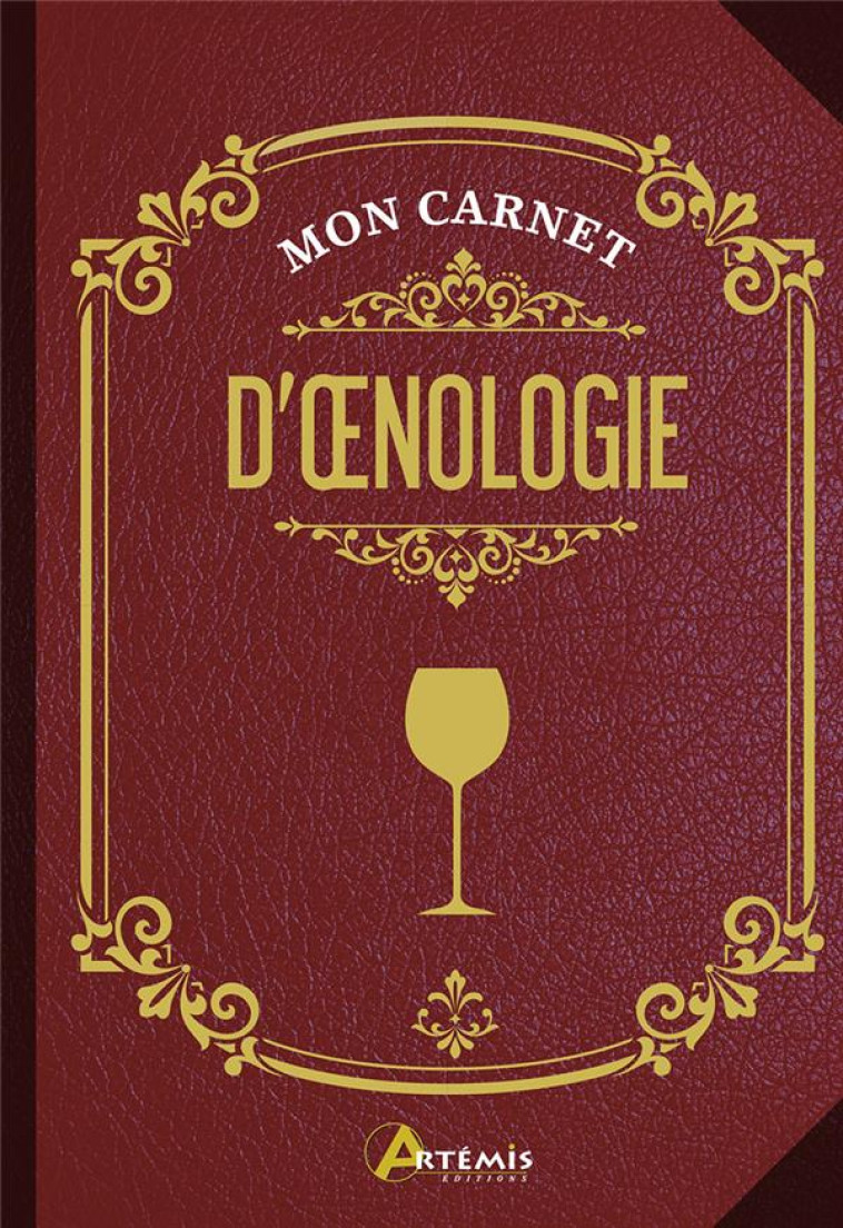 MON CARNET D'OENOLOGIE - XXX - NC