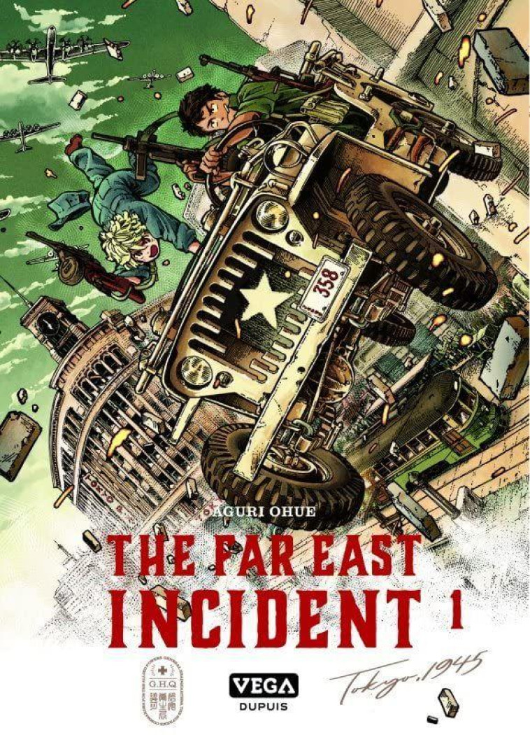 THE FAR EAST INCIDENT - TOME 1 - OHUE AGURI - VEGA MANGA