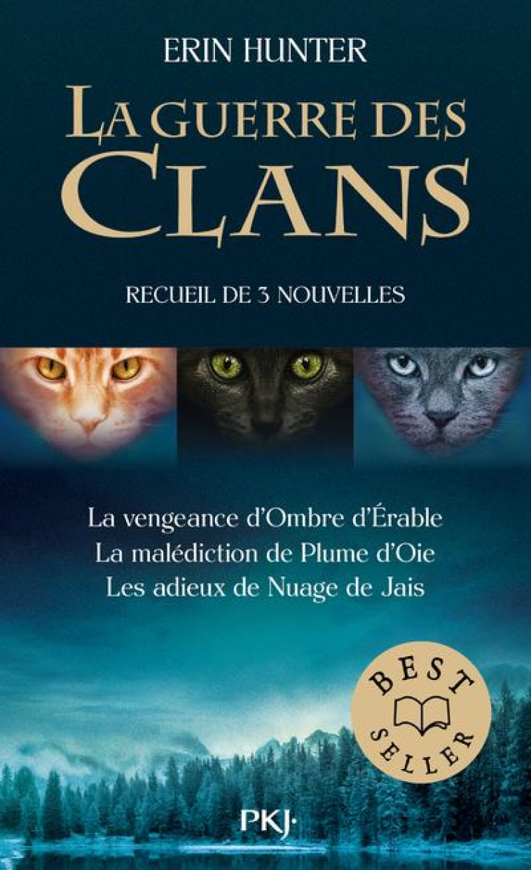 LA GUERRE DES CLANS - RECUEIL DE NOUVELLES INEDITES - HUNTER ERIN - POCKET