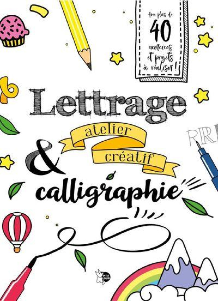 LETTRAGE & CALLIGRAPHIE - COLLECTIF - NC