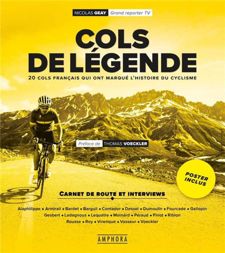 COLS DE LEGENDE + POSTER - 20 COLS QUI ONT MARQUE L'HISTOIRE DU TOUR DE FRANCE - GEAY NICOLAS - AMPHORA