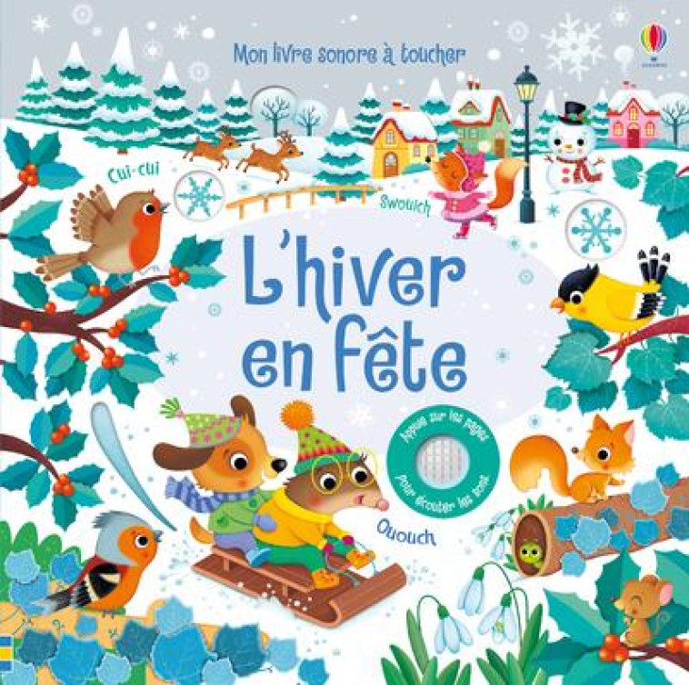 L'HIVER EN FETE - MON LIVRE SONORE A TOUCHER - TAPLIN/LOSSA/DURBER - NC