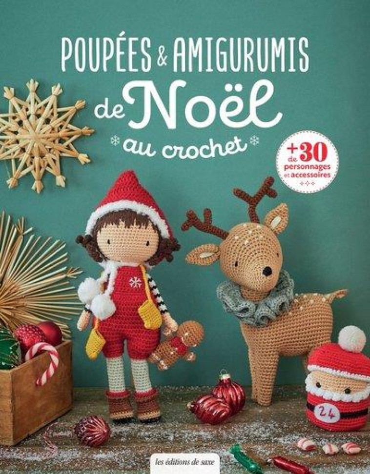 POUPEES & AMIGURUMIS DE NOEL AU CROCHET - XXX - DE SAXE