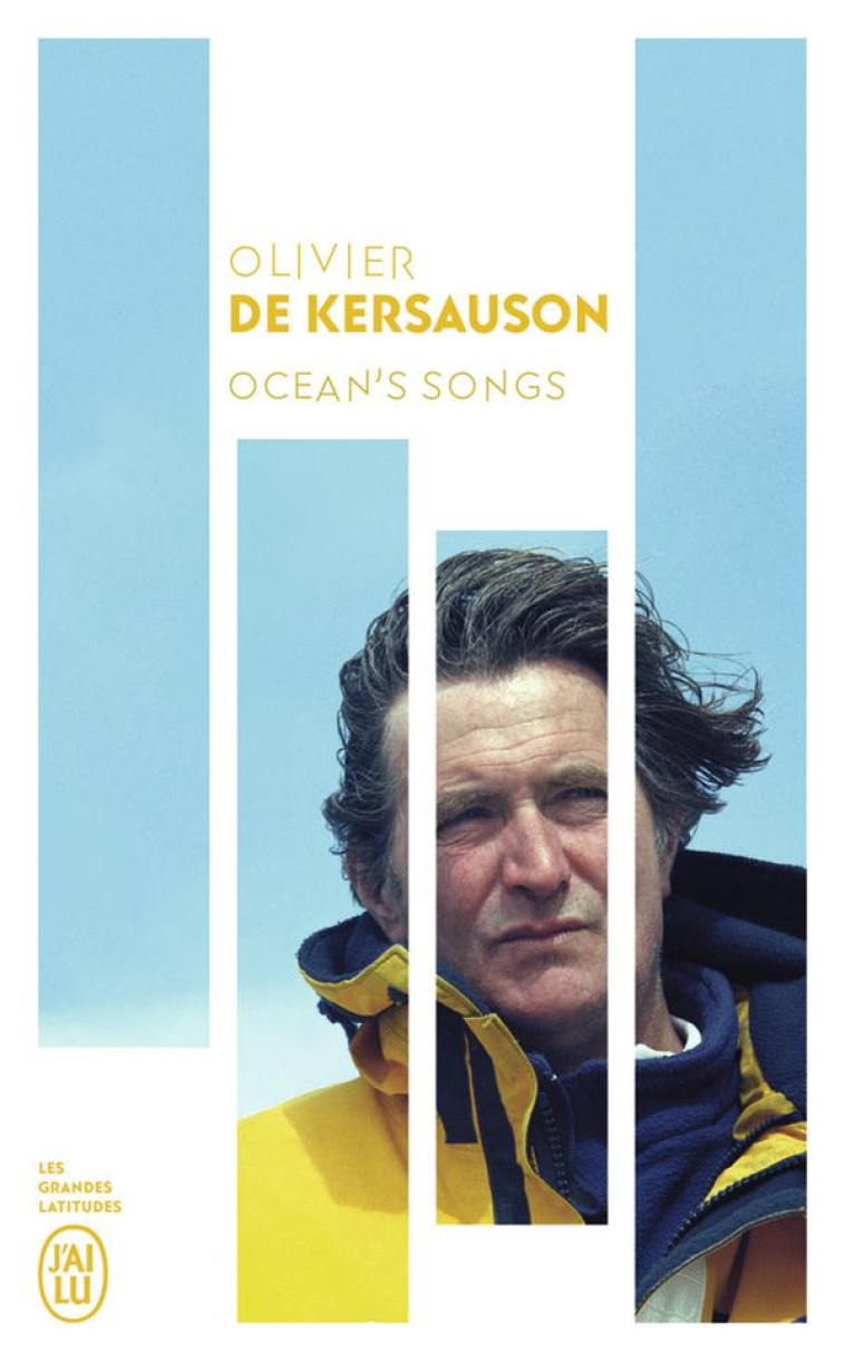 OCEAN'S SONGS - KERSAUSON OLIVIER DE - J'AI LU