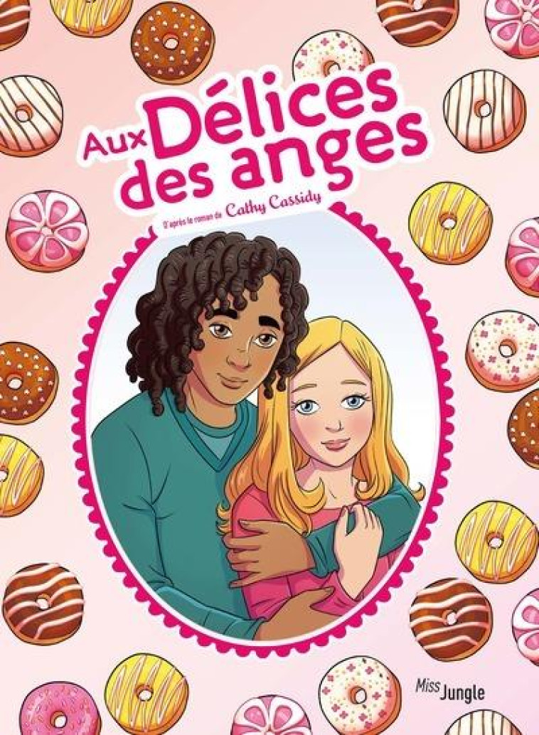 AUX DELICES DES ANGES - GRISSEAUX/CASSIDY - CASTERMAN