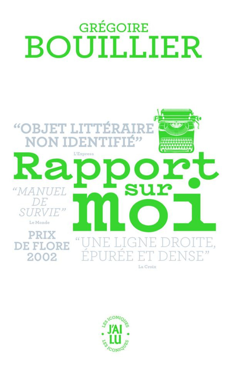 RAPPORT SUR MOI - BOUILLIER GREGOIRE - J'AI LU